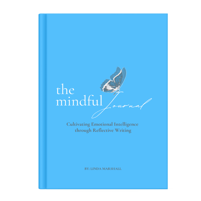 Linda Marshall Author, The Mindful Journal: Cultivating Emotional Intelligence through Reflective Writing
